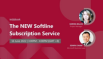 Introducing the NEW Softline Subscription Service - Purchase and Manage made easy